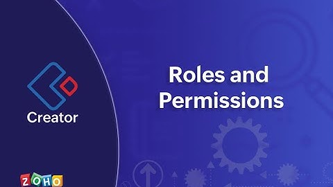 Roles and Permissions | Zoho Creator