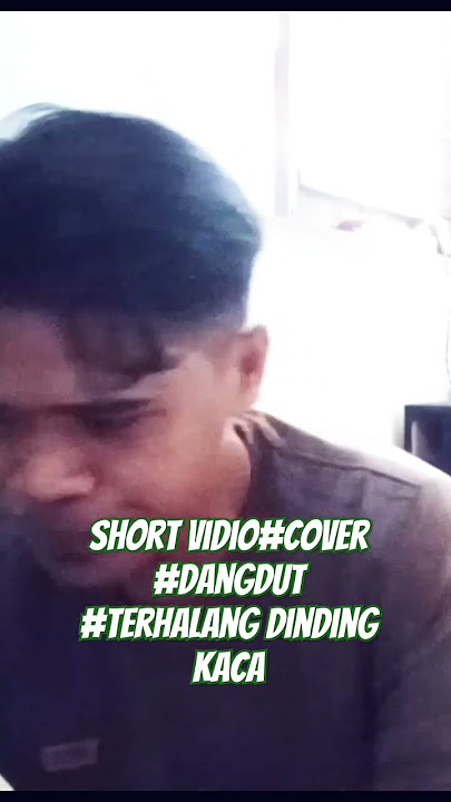 short vidio cover #dangdut , terhalang dinding kaca /leo waldy/ by, azham karaoke rumahan