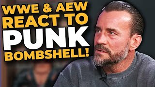 CM Punk Fallout - AEW & WWE React To BOMBSHELL Interview!