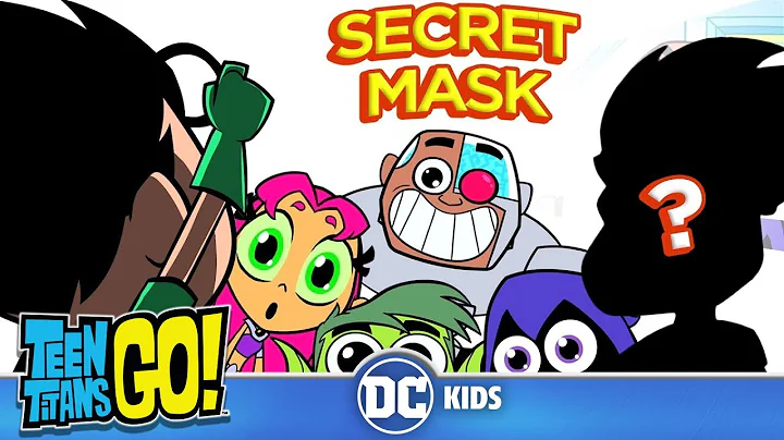 Teen Titans Go! | Robin Secret Mask | DC Kids