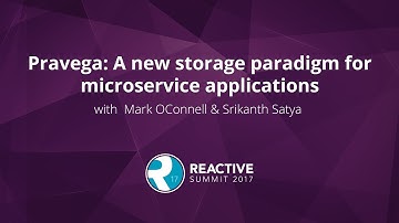 Pravega  A new storage paradigm for microservice applications