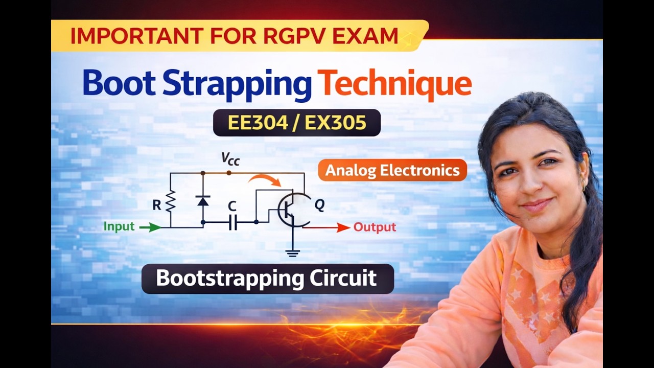 BOOT STRAPPING TECHNIQUE | ANALOG ELECTRONICS |EX305 |RGPV EXAM # ...