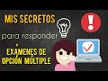 EXÁMENES DE OPCIÓN MÚLTIPLE - Mis SECRETOS, TIPS y RECOMENDACIONES | MI MAESTRA VIRTUAL