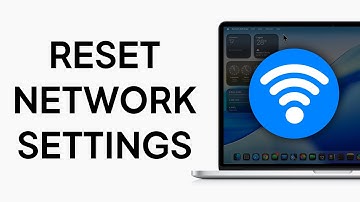 How to Reset Wifi Network Settings on Mac