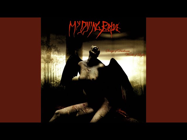 My Dying Bride - And My Fury Stands Ready