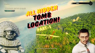 Just Cause 4 | Ototongo’s all hidden tombs' location | Part-1