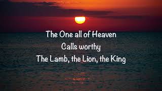 Meredith Andrews - The Lamb, The Lion, The King (Radio Edit) (with lyrics)(2024)