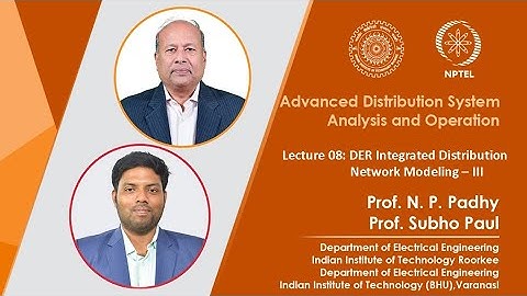 Lec 08: DER Integrated Distribution Network Modeling - III