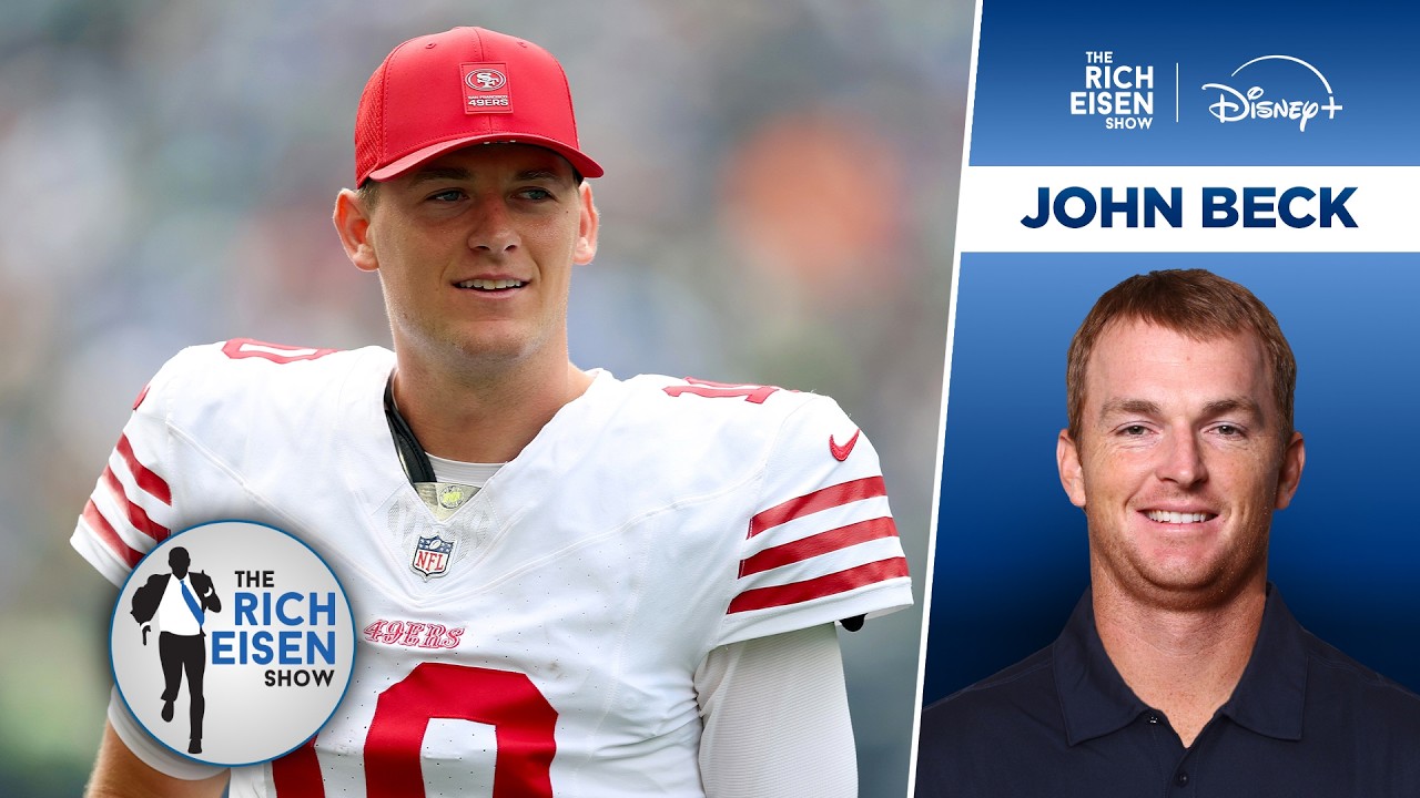 QB Guru John Beck on Whether Mac Jones Can be the NFL’s Next Sam Darnold | The Rich Eisen Show