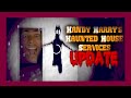NEW UPDATE WE GOT TASKS DONE | Handy Harry&#39;s Haunted House Services