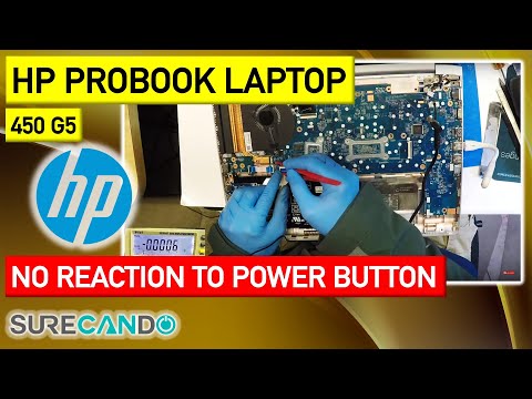 HP ProBook 450 G5 - Not turning on. Live repair. No power reaction to power button. No LEDs.