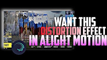 Distortion Effect Tutorial In Alight Motion II ALIGHT MOTION Tutorial By #zarkpubg