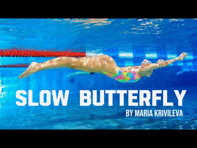 Swimming slow butterfly by @MARIAKRIVILEVA // Баттерфляй // Поворот в баттерфляе // 200 Батт // class=