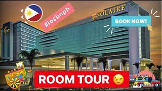 ROOM TOUR | SOLAIRE RESORT \& CASINO