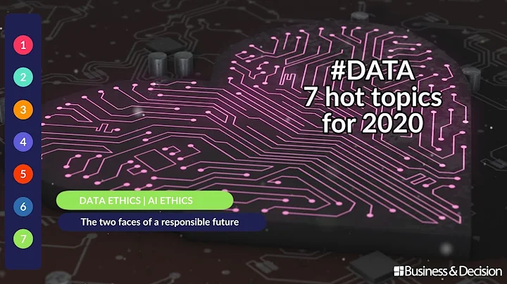 #Data: 7 hot topics in Data for 2020 - 7. Data Ethics / AI Ethics