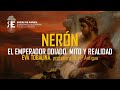 NERÓN, el emperador odiado. Historia y mito. Eva Tobalina