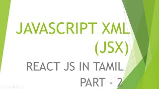 React JS Beginners Tutorial in Tamil | JSX | Part - 2 News