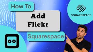 How to Add Flickr Blocks on Squarespace (2026 Step-by-Step Beginner Tutorial)