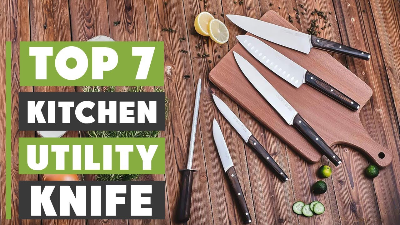7 Best Kitchen Utility Knives for 2025 | Top Picks & Reviews - YouTube