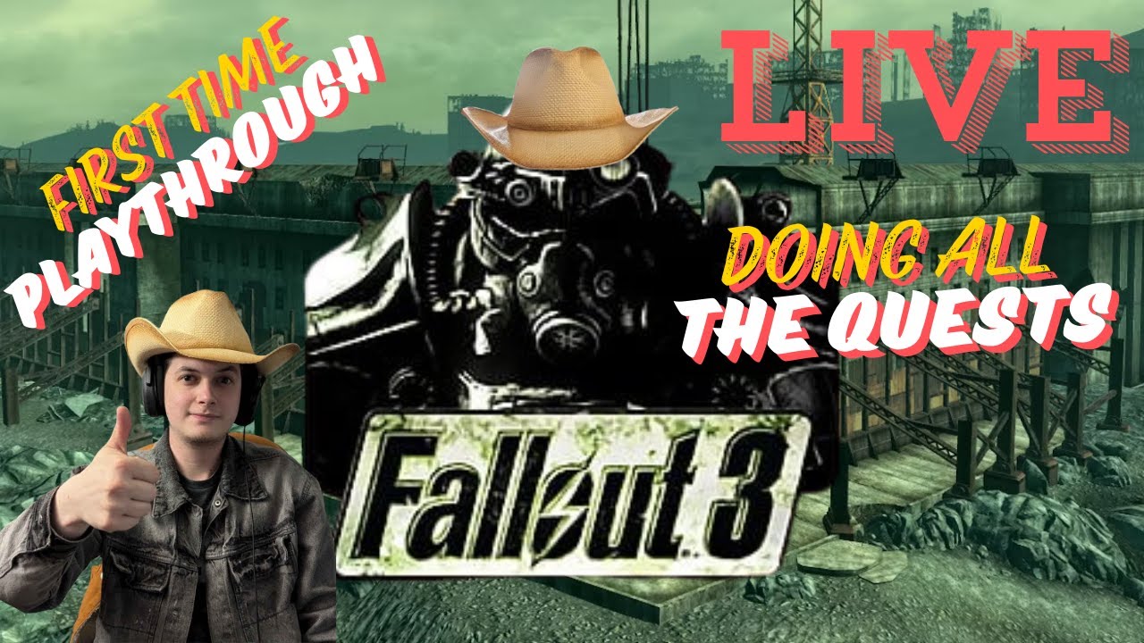 fallout 3 first time playthrough doing all the quest's come say hi ...