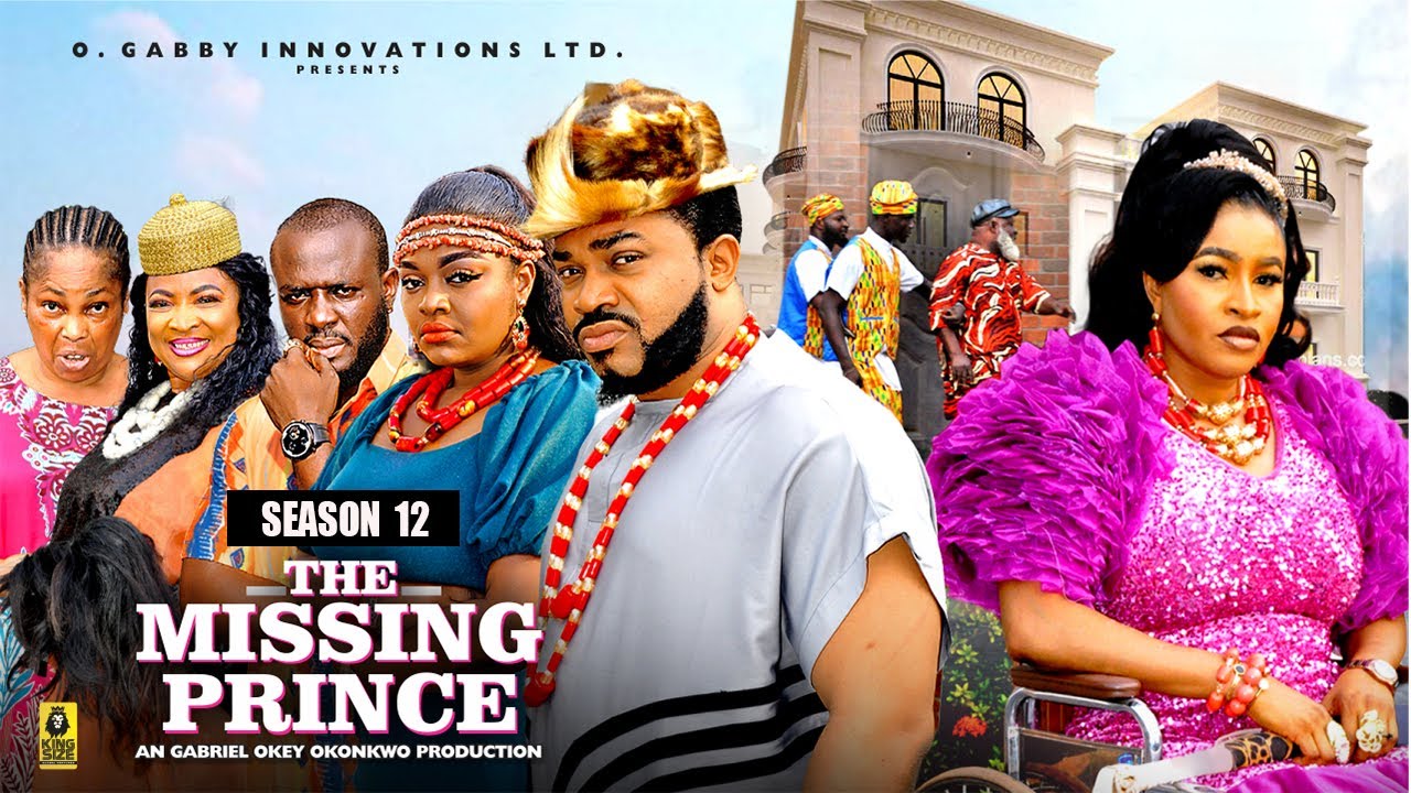 THE MISSING PRINCE (SEASON 12) -2025 Latest Nigerian Nollywood Movie || Trending New Nollywood Movie