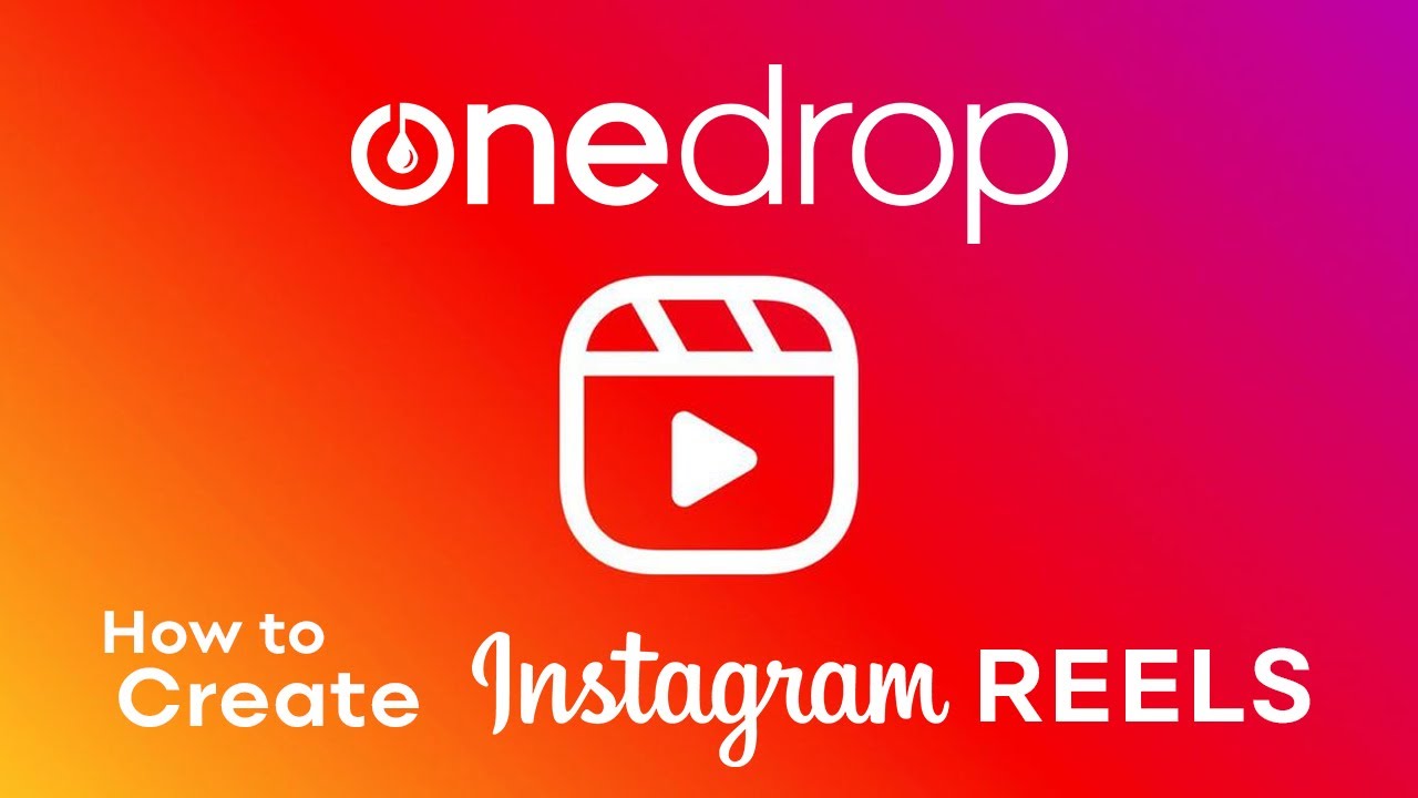 Instagram Reels Tutorial How to create Instagram Reels YouTube