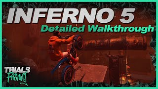 Inferno 5 Detailed Walkthrough - Trials Rising