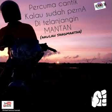 Story WA.Buat mantan yg sombong...