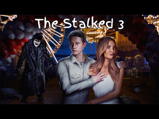 BAYANGKAN ADA YANG MENGUNTITMU DI KARNAVAL.... The Stalked 3