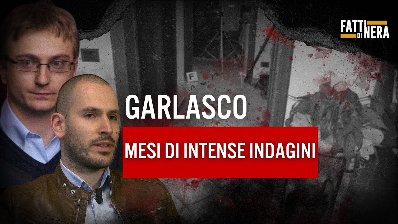 🟡GARLASCO, MESI DI INTENSE INDAGINI