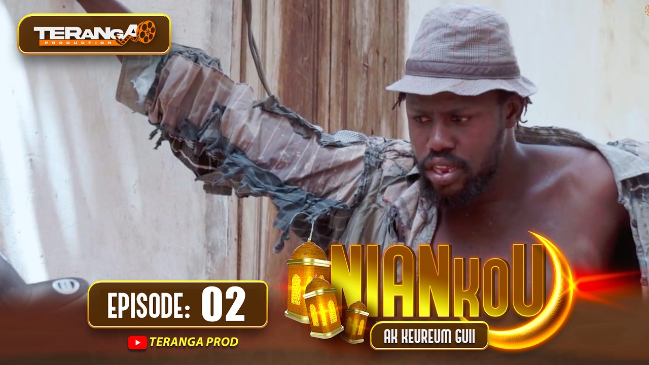 NIANKOU AK KEUREUM GUI - RAMADAN 2026 - ÉPISODE 02 - RMB
