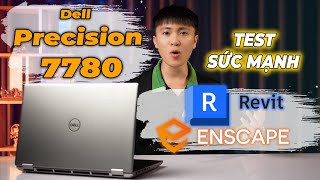 TEST SỨC MẠNH LAPTOP 100 CỦ - Dell Precision 7780 | i9-13950HX | 128 GB RAM - RTX 5000 ADA! ĐÃ!!!