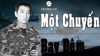 MỘT CHUYẾN BAY ĐÊM - TRƯỜNG VŨ - HDMUSIC NHẠC LOSSLESS CHÂT LƯỢNG CAO
