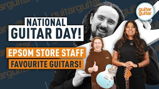 The Guitarguitar Team Talk About Their Favourite Guitars National Guitar Day