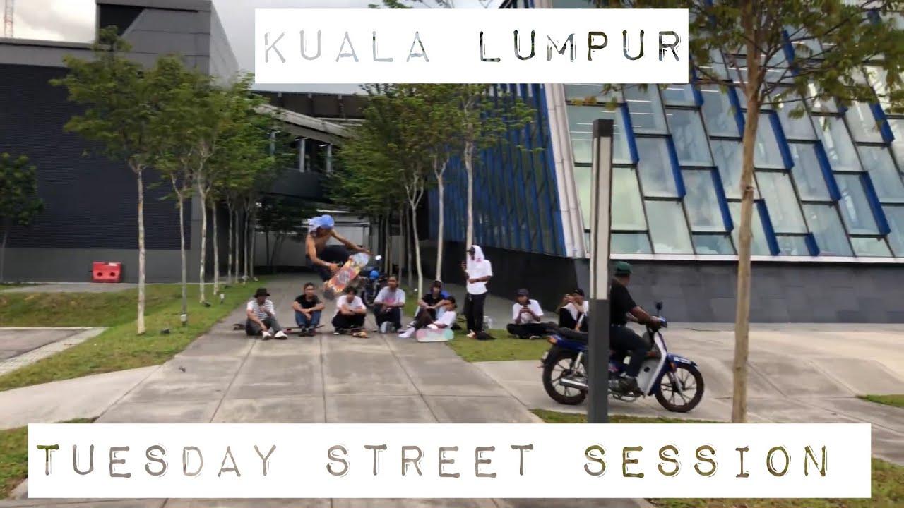 Kuala Lumpur Skate Session ( Street ) YouTube