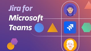 Introducing the new Jira Cloud for Microsoft Teams app screenshot 5