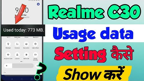 Realme C30 me Usage data show kaise kare | How to show usage data in Realme c30 | Realme C30