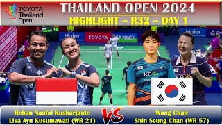 REHAN N KUSHARJANTO LISA A KUSUMAWATI VS WANG CHAN SHIN SEUNG CHAN ~ R32 THAIALND OPEN 2024 DAY1