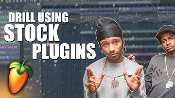 Making a DRILL BEAT using STOCK PLUGINS ONLY! | FL Studio 20 Tutorial