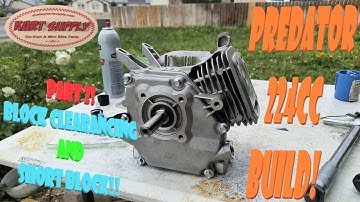 Predator 224cc Build Part 2 Short Block and Block Clearancing!