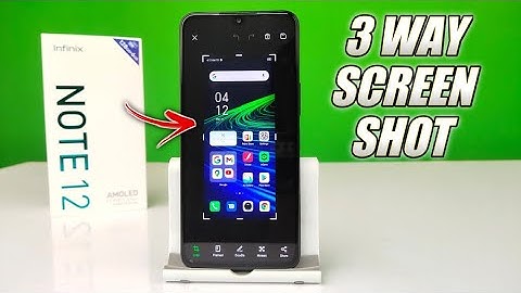 How To Take Screenshot Infinix Note 12 | 3 Way To Take Screen Shot |