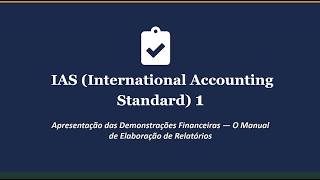 IAS 1 Explicado em Português 🔥 | Demonstrações Financeiras Fácil (IFRS / ACCA / Contabilidade)