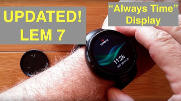 LEMFO LEM7 (Updated) 4G Cell Android 7.1.1 Smartwatch with Always Time Display: Unboxing & 1st Look