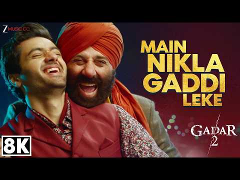 Main Nikla Gaddi Leke 8K Video | Gadar 2 | Sunny Deol, Ameesha, Utkarsh | Mithoon,Udit,Aditya,Uttam