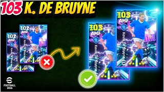 KEVIN DE BRUYNE 103 SHOWTIME BEST TRAINING 🎉🔥 | K. De Bruyne Free eFootball 2026 | efootball 2026