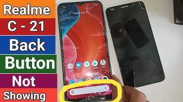 Realme C21 back button not show problem solve
