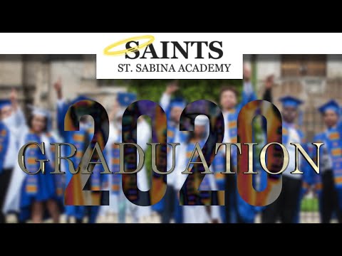 2020 St. Sabina Academy Virtual Graduation