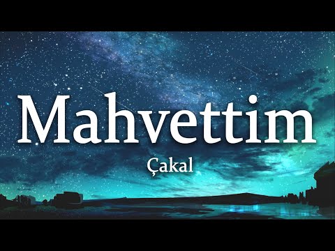 Çakal - Mahvettim (Sözleri/Lyrics)