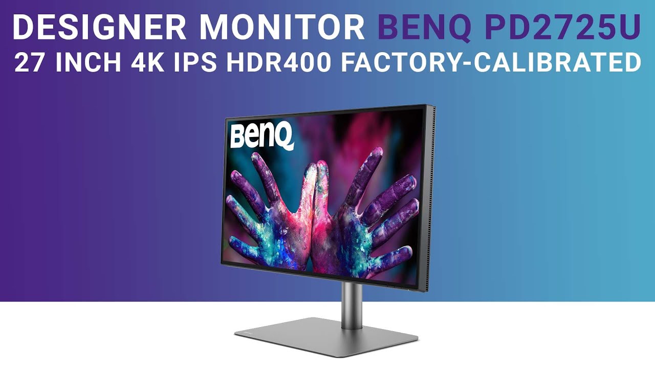 BenQ PD2725U Review - Professional monitor for 3D, Design, VFX and creative  content