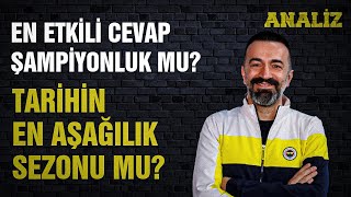 Anali̇z En Etki̇li̇ Cevap Şampi̇yonluk Mu? Tari̇hi̇n En Aşağilik Sezonu Mu?